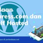 Perbedaan wordpress.com dan wp self hosted