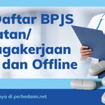 Pilih Online atau Offline, Cara Mendaftar BPJS Ketenagakerjaan/ Kesehatan cara daftar bpjs kesehatan ketenagakerjaan online dan offline